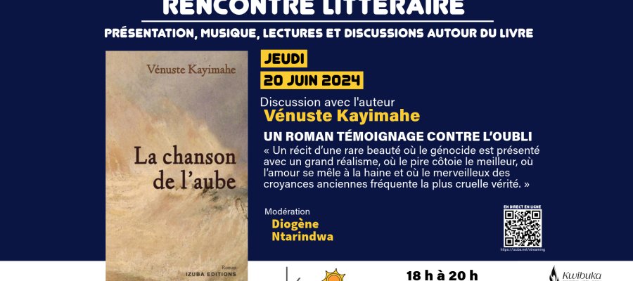 Image:CAFÉ LITTÉRAIRE À KPL : VÉNUSTE KAYIMAHE — LA CHANSON DE L'AUBE